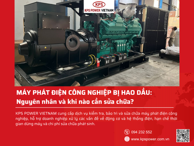 Máy phát điện công nghiệp bị hao dầu: Nguyên nhân và khi nào cần sửa chữa?
