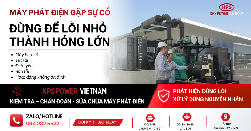 Bảo trì máy phát điện công nghiệp: Kiểm tra gì để máy luôn sẵn sàng khi mất điện?